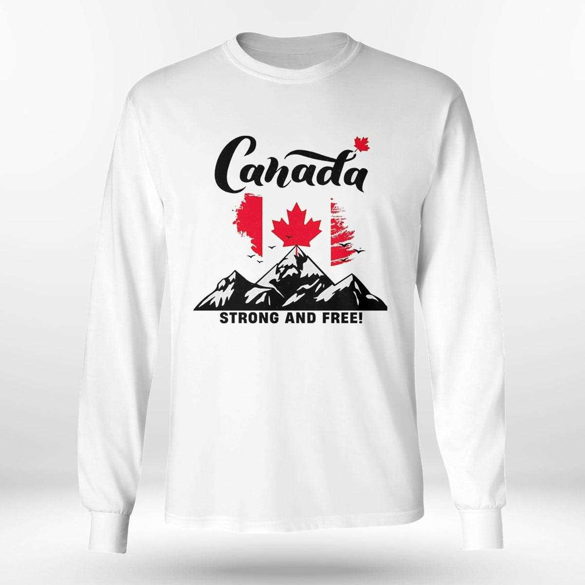 Canada Strong And Free Mountain Bag Flag Shirt Canada Strong And Free Mountain Bag Flag Shirt