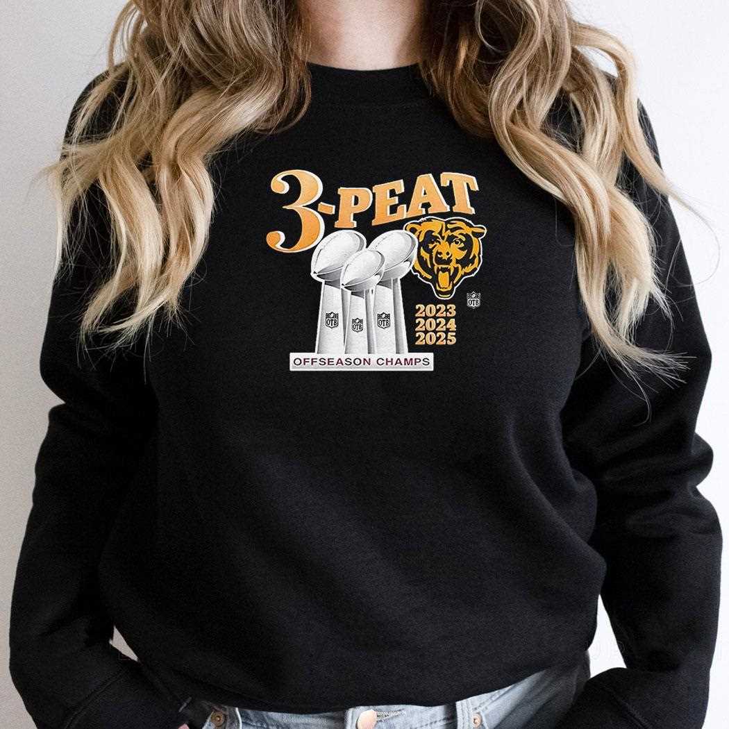 Chicago Bears 3 Peat Offseason Champs Shirt Chicago Bears 3 Peat Offseason Champs Shirt