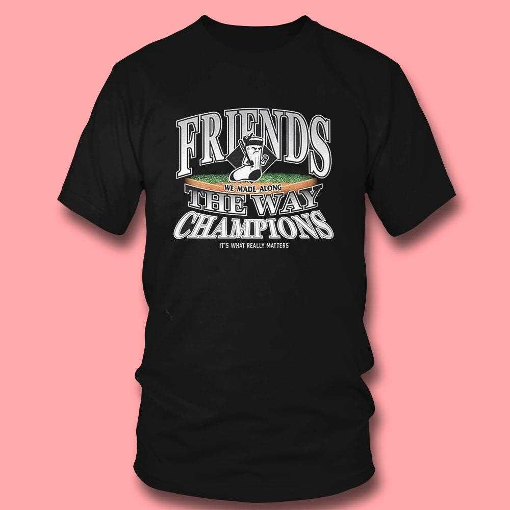 Chicago White Sox Friends We Made Along The Way Champions 2025 Shirt Chicago White Sox Friends We Made Along The Way Champions 2025 Shirt