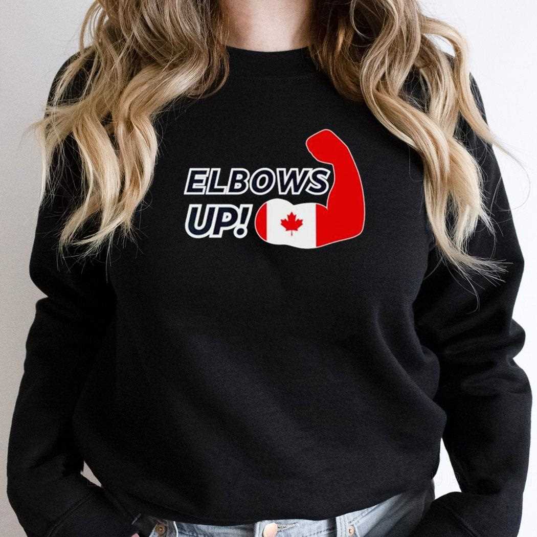 Elbows Up Canadian Power Shirt Elbows Up Canadian Power Shirt