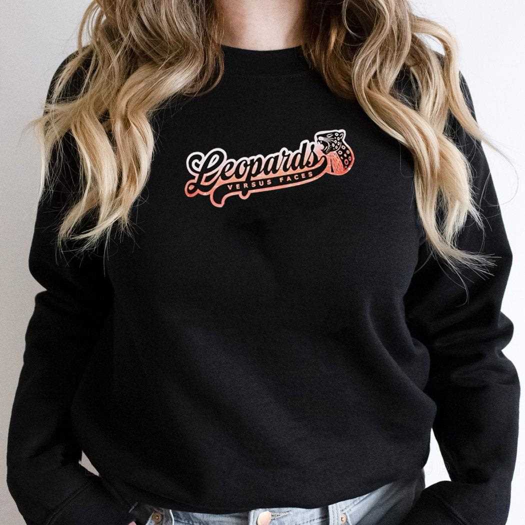 Leopards Versus Faces Logo Shirt Leopards Versus Faces Logo Shirt