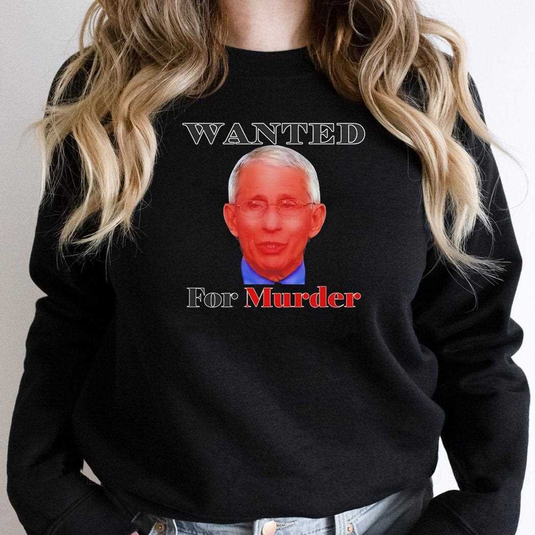 Liz Churchill Wearing Dr Fauci Wanted For Murder Shirt Liz Churchill Wearing Dr Fauci Wanted For Murder Shirt