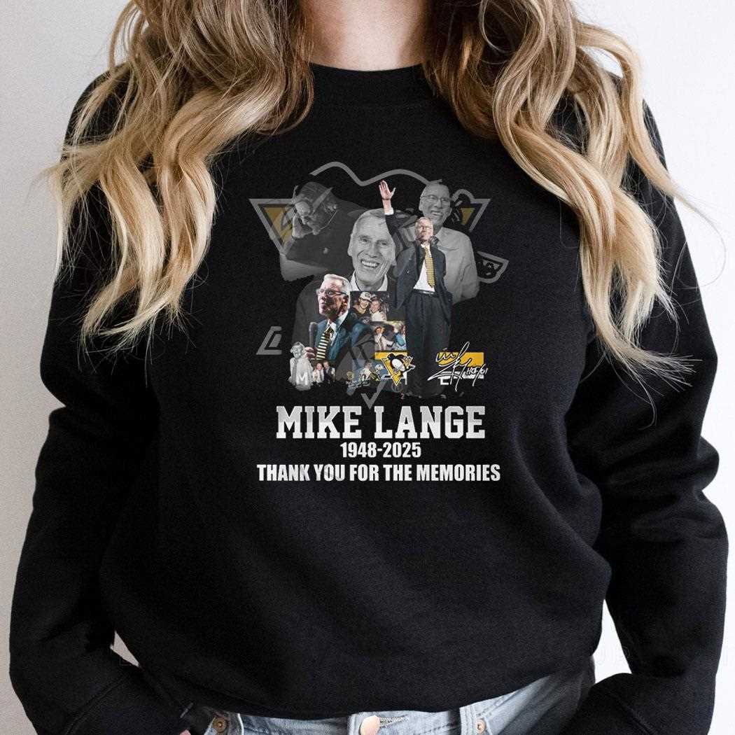 Mike Lange X Pittsburgh Penguins 1948 2025 Thank You For The Memories Shirt Mike Lange X Pittsburgh Penguins 1948 2025 Thank You For The Memories Shirt