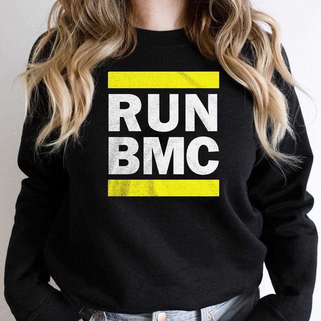 Run Bmc Shirt Run Bmc Shirt
