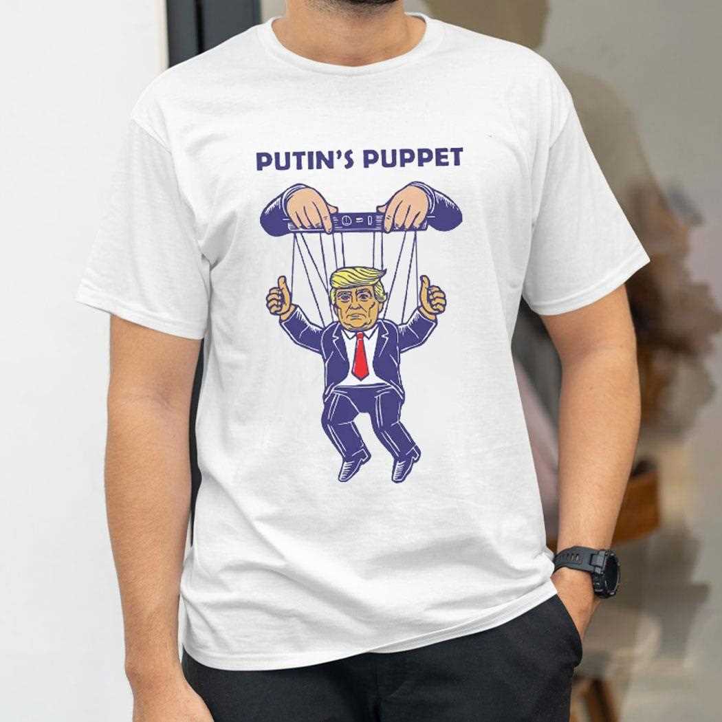 Putins Puppet Trump Is A Russian Asset Political Parody Shirt Putins Puppet Trump Is A Russian Asset Political Parody Shirt