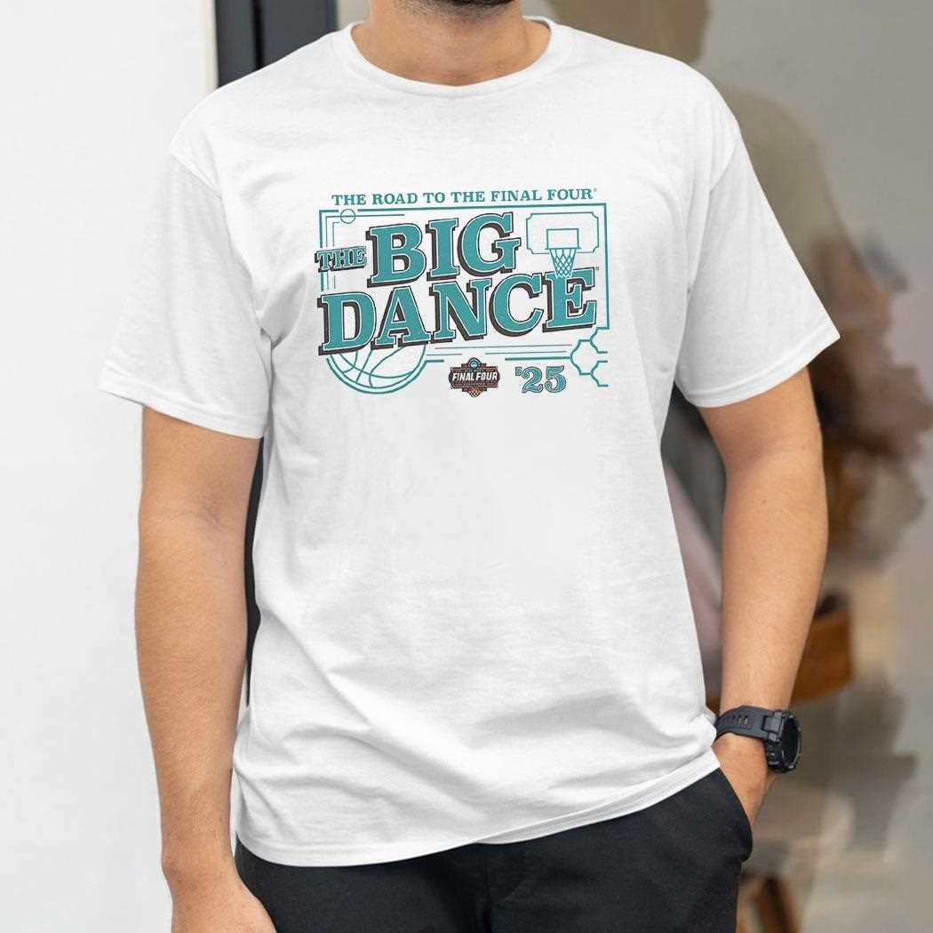 The Big Dance 2025 Ncaa Mens Basketball Tournament March Madness Buzzer Beater Shirt The Big Dance 2025 Ncaa Mens Basketball Tournament March Madness Buzzer Beater Shirt