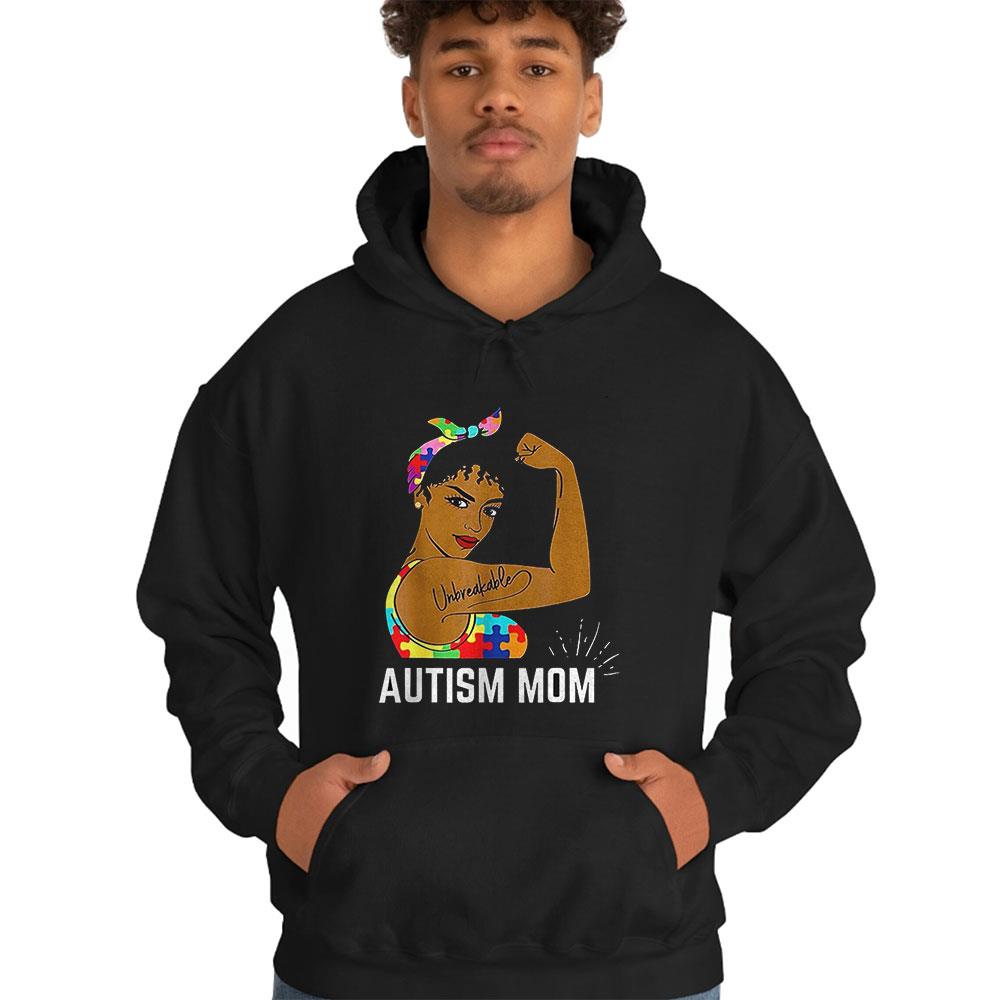 Unbreakable Autism Mom Shirt Unbreakable Autism Mom Shirt