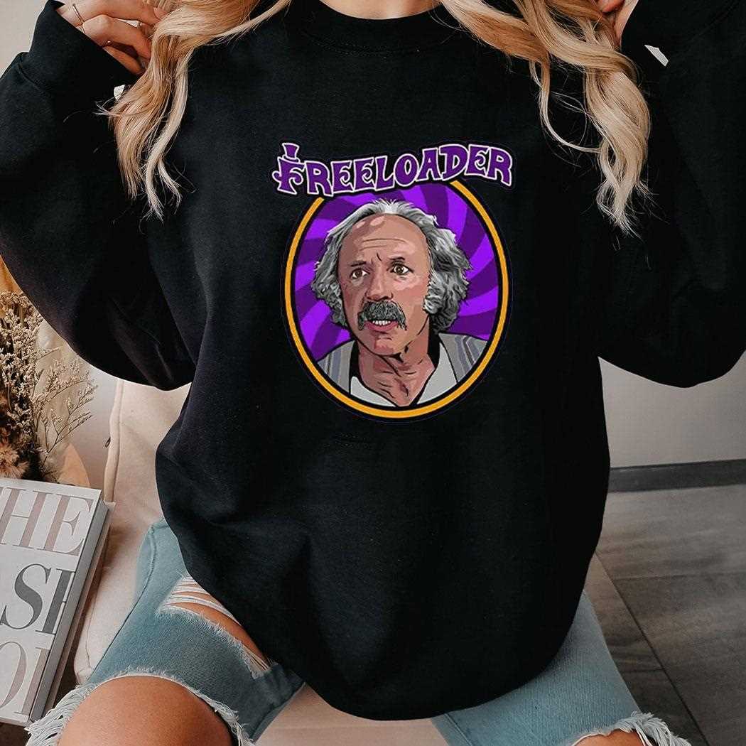 Grandpa Joe Is The Og Freeloader Shirt Grandpa Joe Is The Og Freeloader Shirt