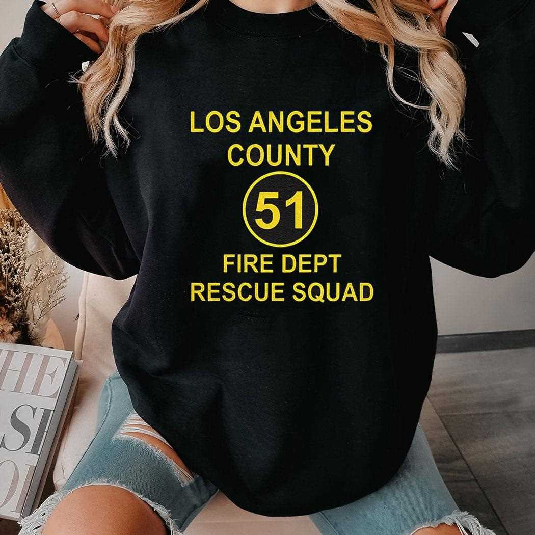 Los Angeles County 51 Fire Dept Rescue Squad Shirt Los Angeles County 51 Fire Dept Rescue Squad Shirt