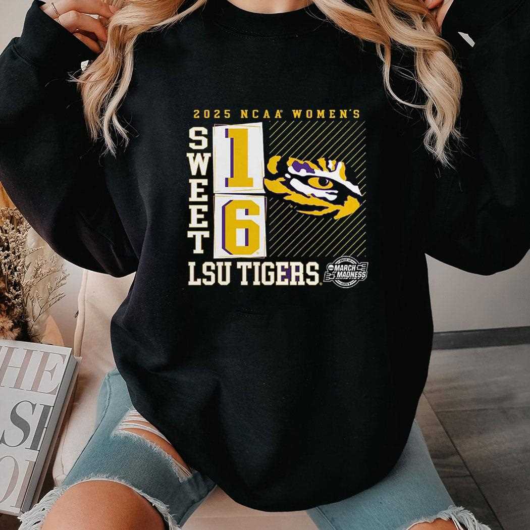 Lsu Tigers 2025 Ncaa Womens Basketball Tournament March Madness Sweet 16 No Look Pass Shirt Lsu Tigers 2025 Ncaa Womens Basketball Tournament March Madness Sweet 16 No Look Pass Shirt