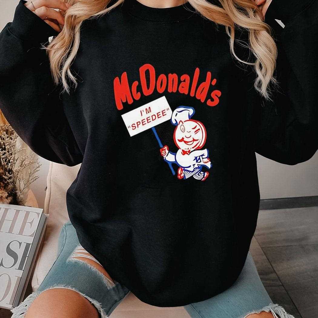Mcdonalds Im Speedee Shirt Mcdonalds Im Speedee Shirt