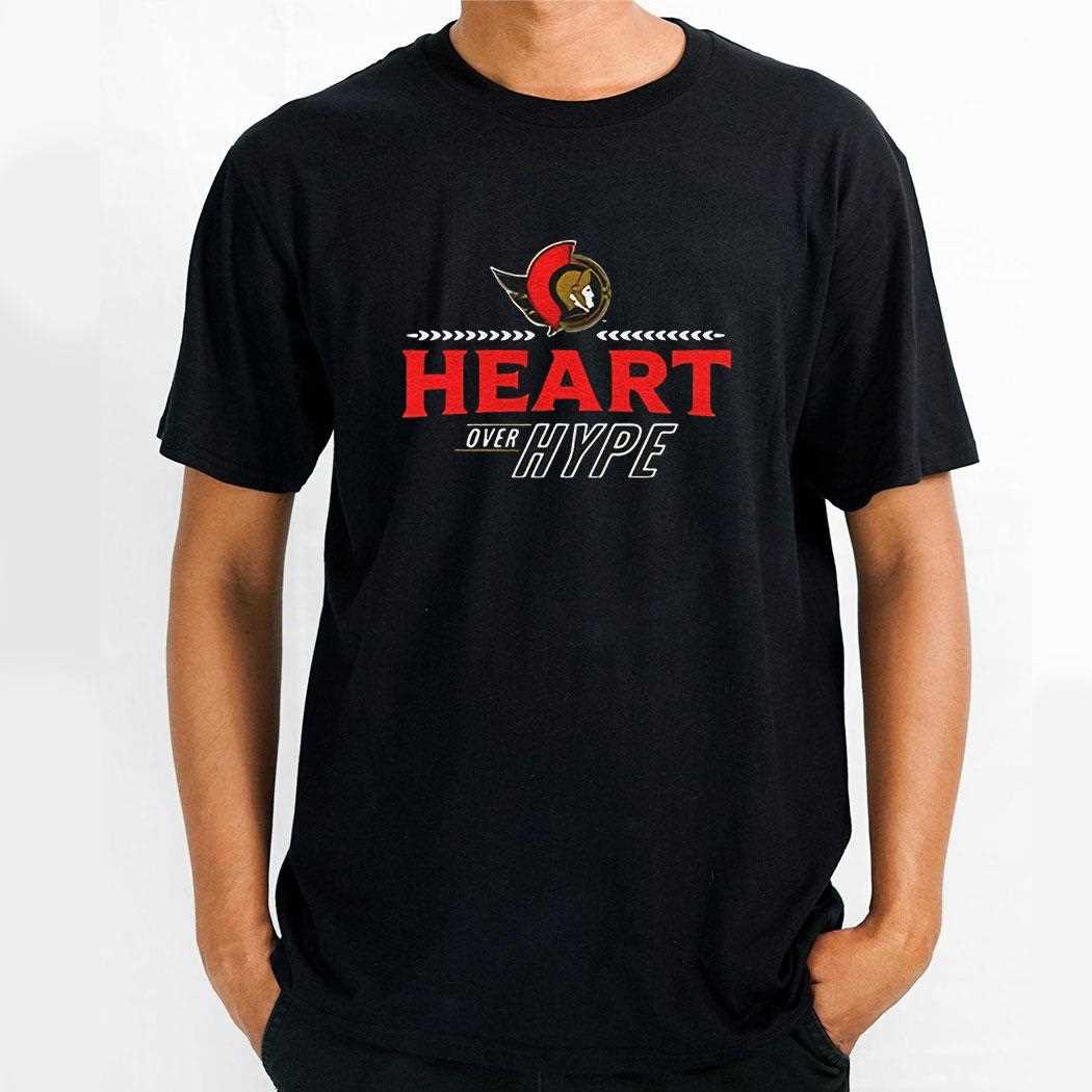Ottawa Senators Heart Over Hype Shirt