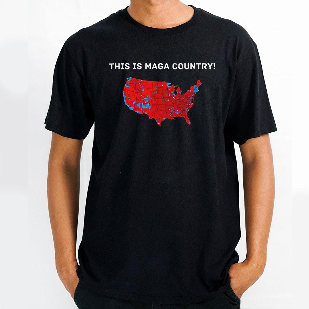 This Is Maga Country Shirt