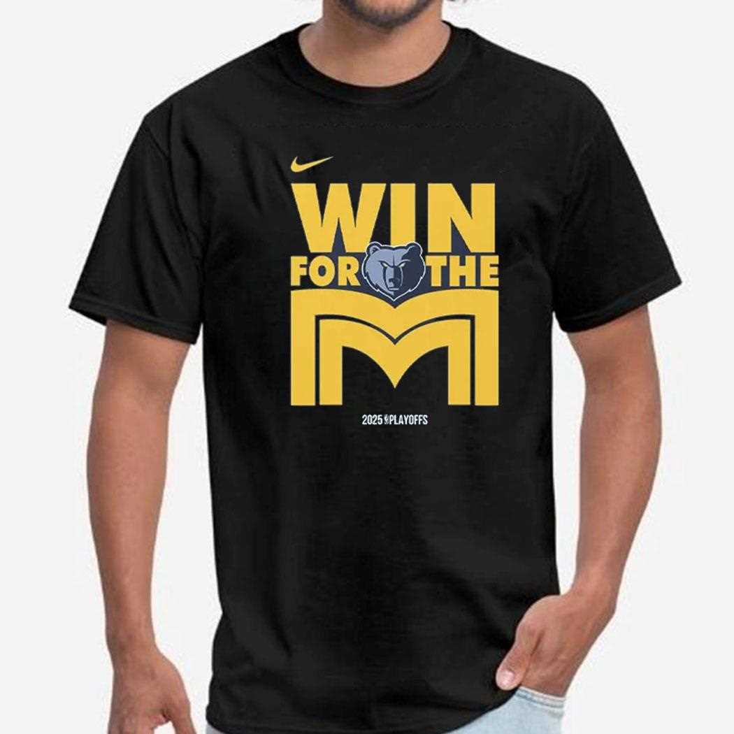 Memphis Grizzlies Win For The M Shirt Memphis Grizzlies Win For The M Shirt