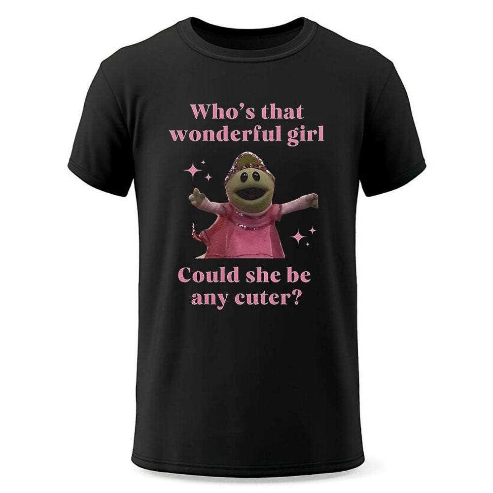 Nanalan Whos That Wonderful Girl Could She Be Any Cuter Shirt Nanalan Whos That Wonderful Girl Could She Be Any Cuter Shirt