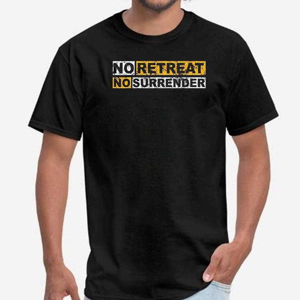 No Retreat No Surrender Vintage Shirt
