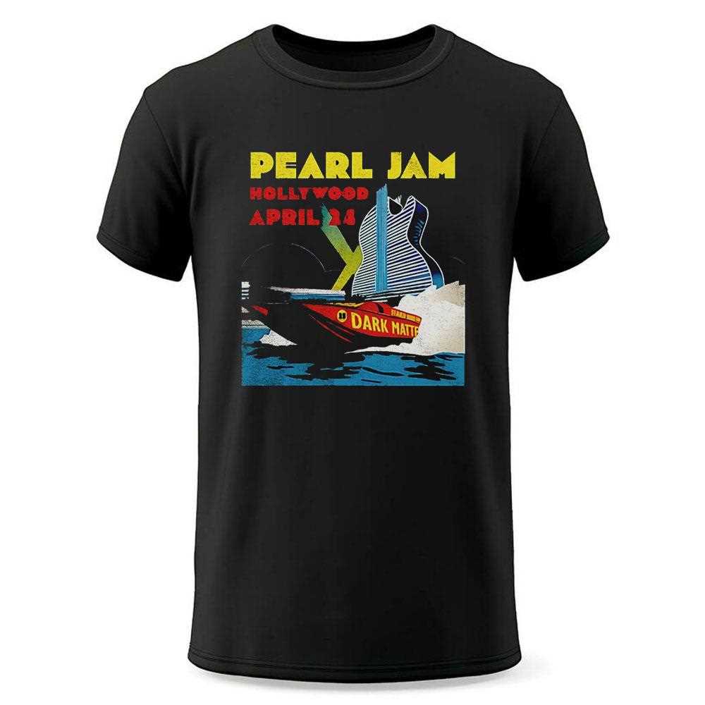Pearl Jam Hollywood April 24 Shirt Pearl Jam Hollywood April 24 Shirt