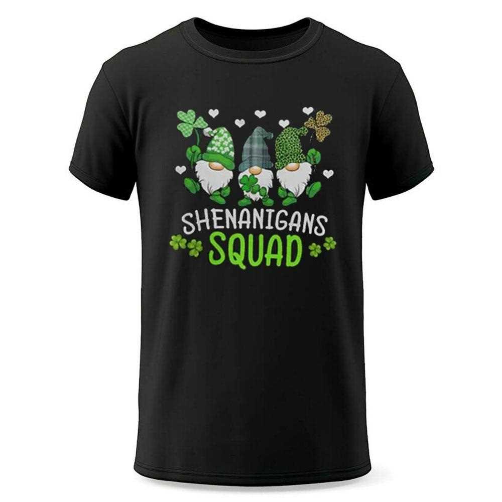 Shenanigans Squad St Patricks Day Gnomes Shirt Shenanigans Squad St Patricks Day Gnomes Shirt