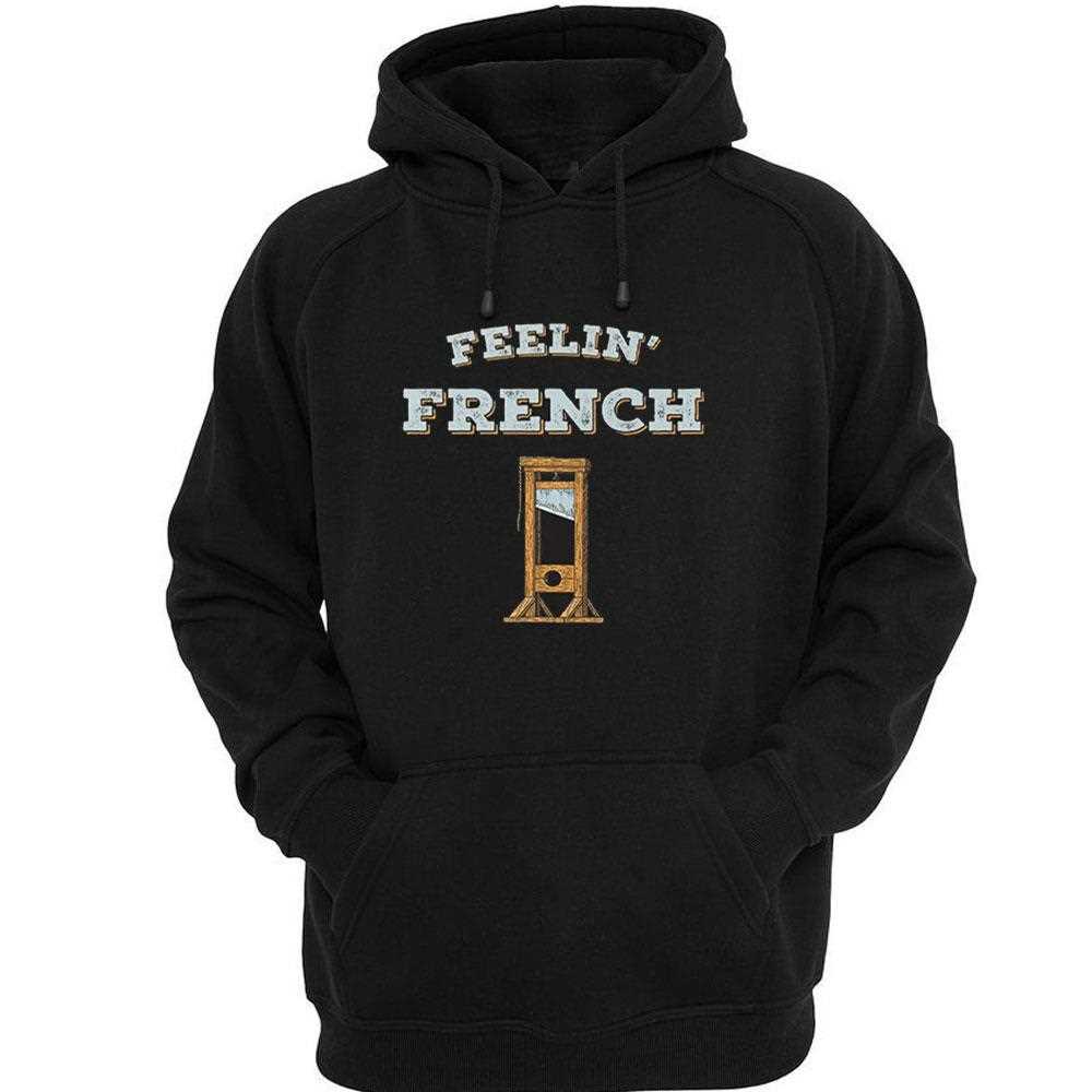 Feeling French Guillotine Shirt Feeling French Guillotine Shirt