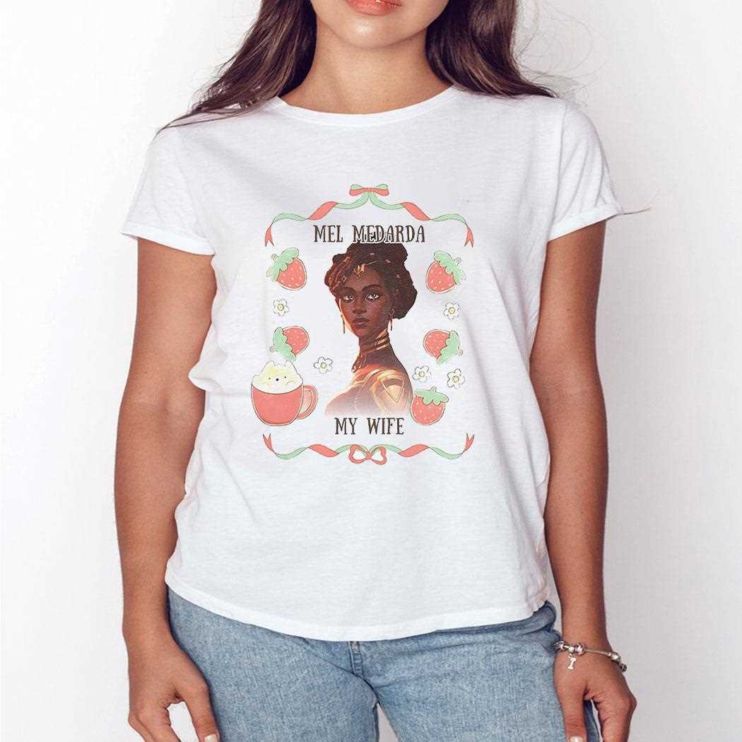 Mel Medarda My Wife Arcane Shirt Mel Medarda My Wife Arcane Shirt