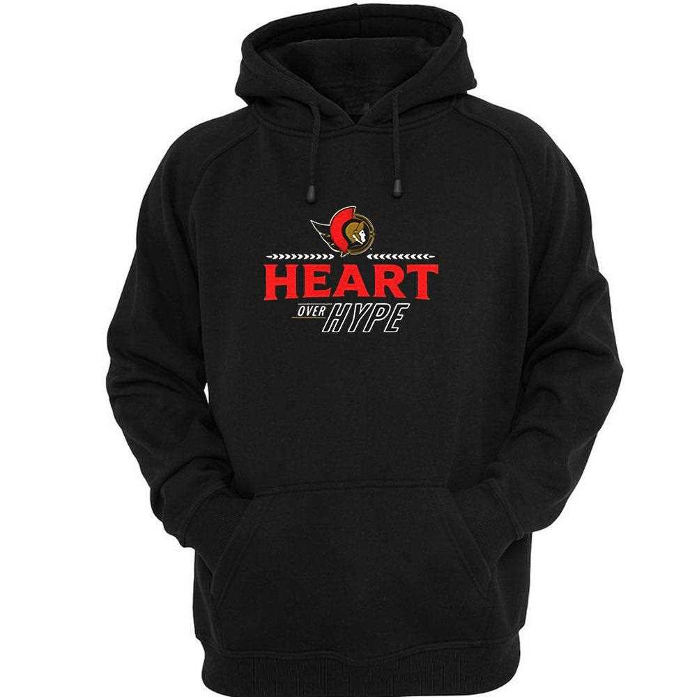 Ottawa Senators Heart Over Hype Shirt Ottawa Senators Heart Over Hype Shirt