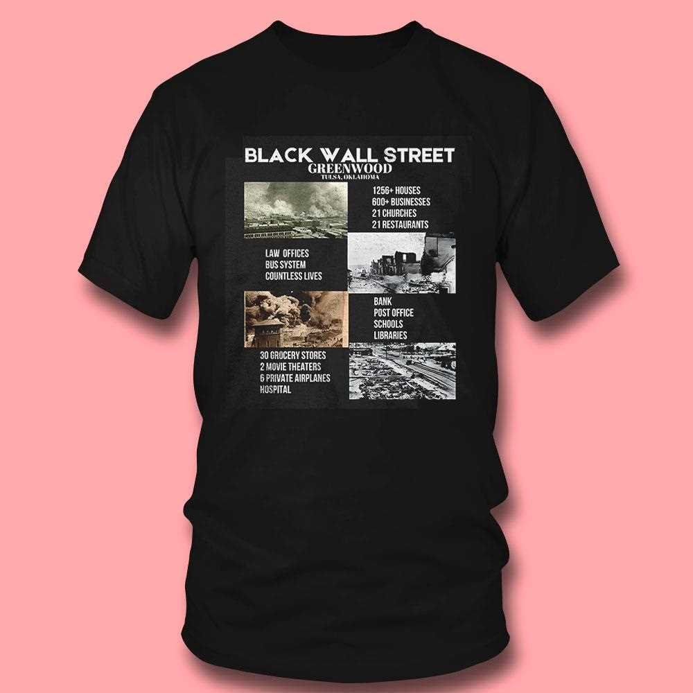 Black Wall Street Greenwood Tulsa Oklahoma Shirt Black Wall Street Greenwood Tulsa Oklahoma Shirt