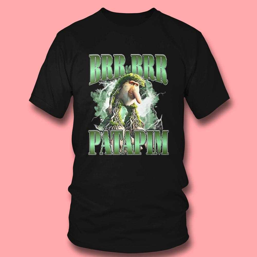 Brr Brr Patapim Italian Brainrot Meme Shirt Brr Brr Patapim Italian Brainrot Meme Shirt