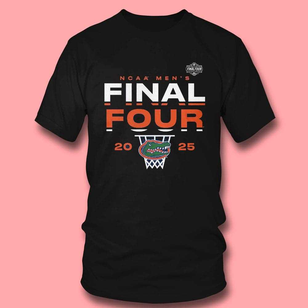 Florida Gators 2025 Ncaa Mens Basketball Tournament March Madness Final Four Lay Up Shirt Florida Gators 2025 Ncaa Mens Basketball Tournament March Madness Final Four Lay Up Shirt