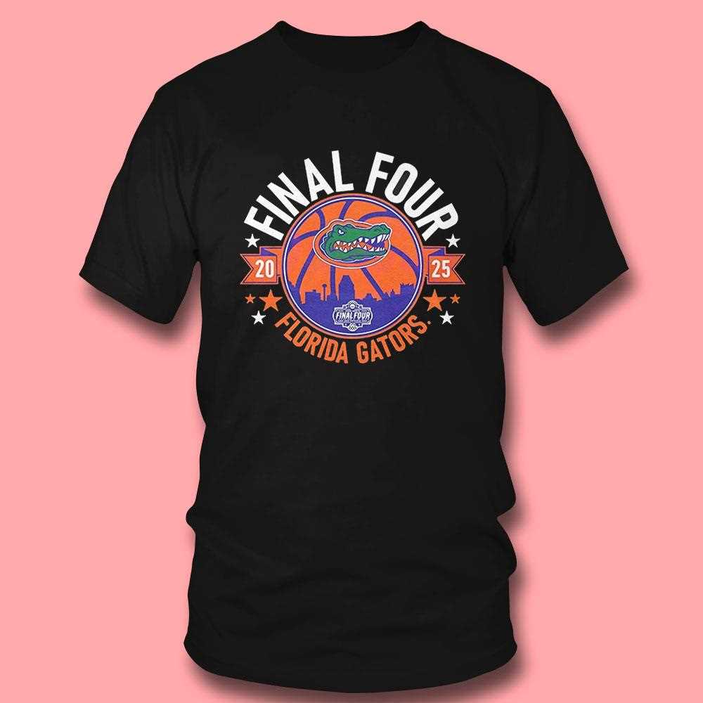 Florida Gators Final Four 2025 Mens Basketball Shirt Florida Gators Final Four 2025 Mens Basketball Shirt