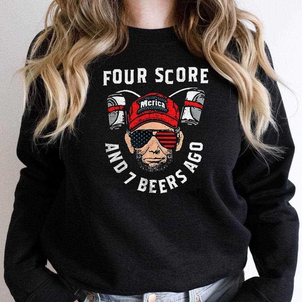 Four Score And 7 Beers Ago Shirt Four Score And 7 Beers Ago Shirt