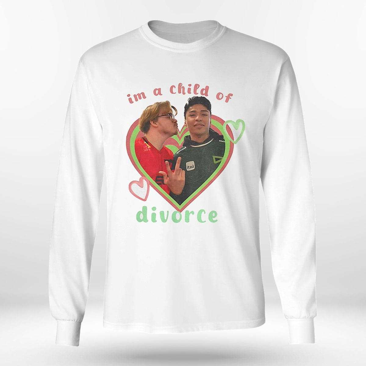 Im A Child Of Divorce Shirt Im A Child Of Divorce Shirt