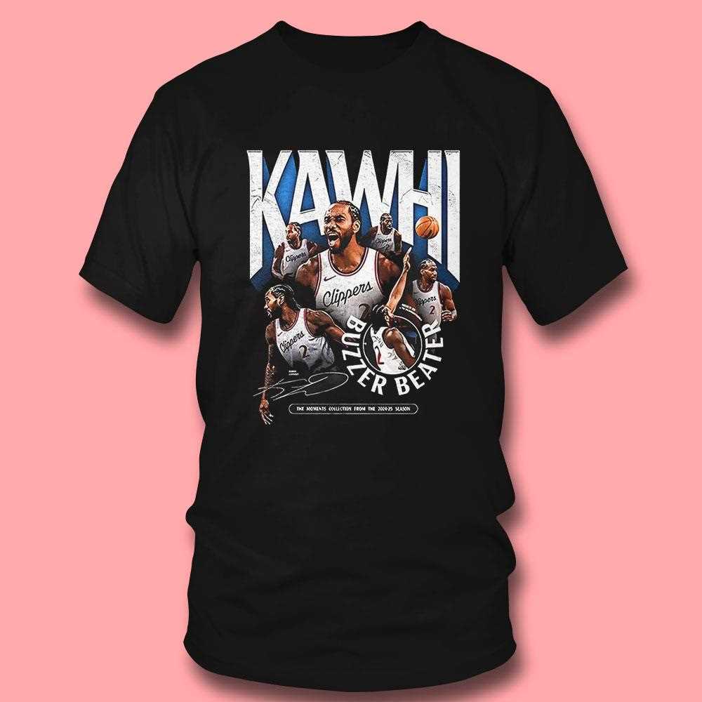 Kawhi Leonard Buzzer Beater Shirt Kawhi Leonard Buzzer Beater Shirt