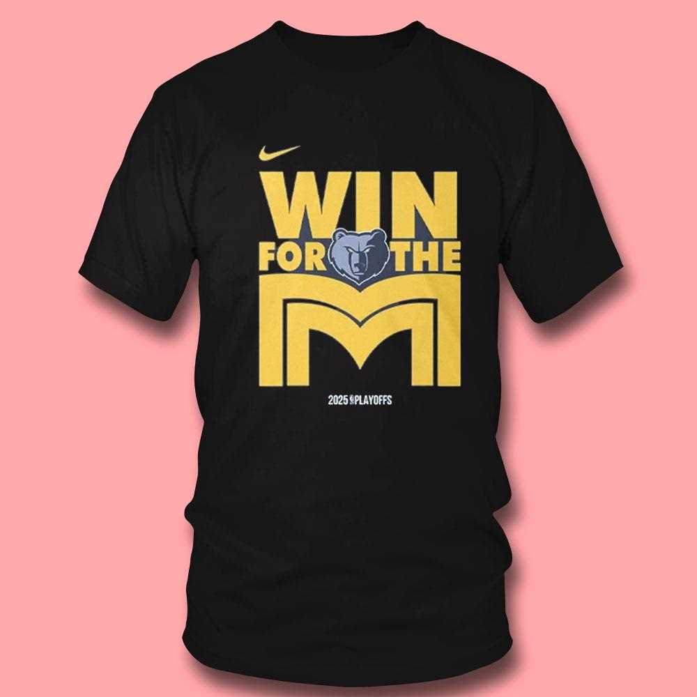 Memphis Grizzlies Win For The M Shirt Memphis Grizzlies Win For The M Shirt