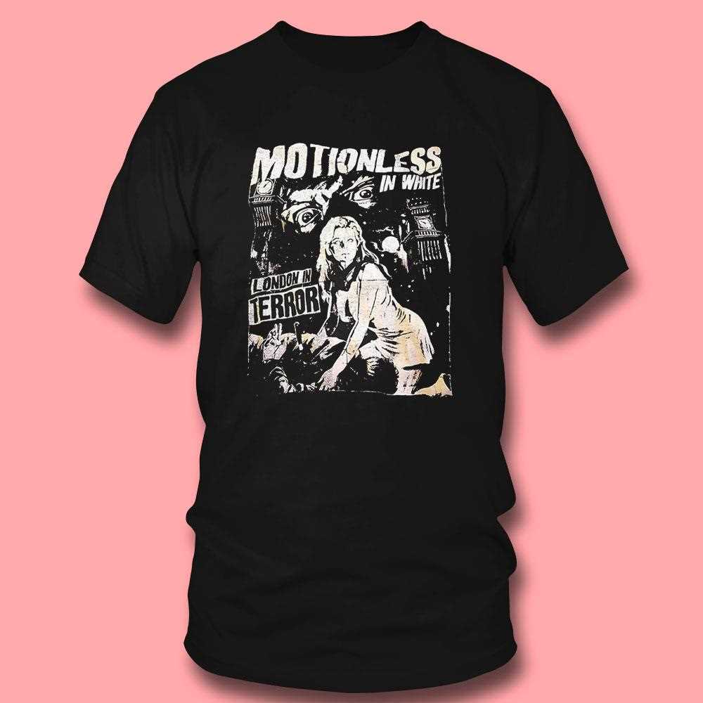 Motionless In White London In Terror Shirt Motionless In White London In Terror Shirt