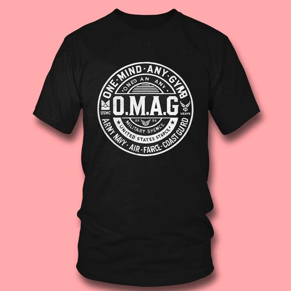 Omag One Mind Any Gym Shirt Omag One Mind Any Gym Shirt
