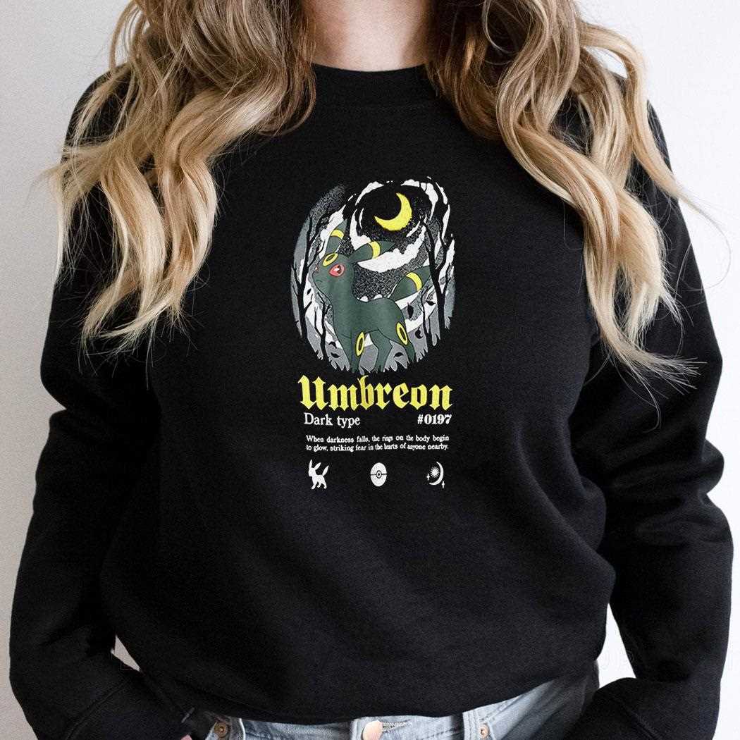 Umbreon Dark Type When Darkness Falls The Rings On The Body Begin To Glow Shirt Umbreon Dark Type When Darkness Falls The Rings On The Body Begin To Glow Shirt