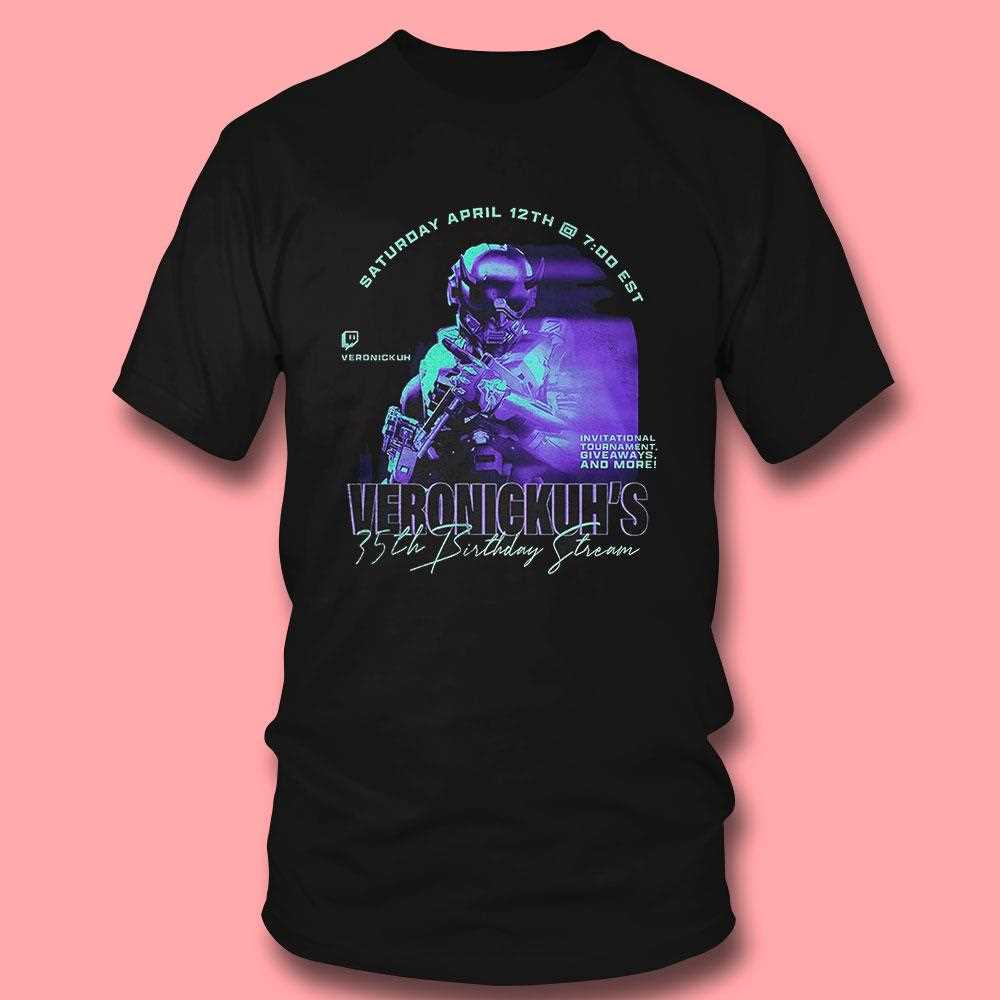 Veronicas 35th Birthday Stream Shirt Veronicas 35th Birthday Stream Shirt