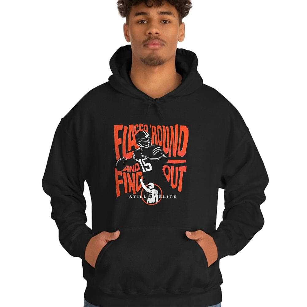 Flacco Round And Find Out Still Elite Shirt Flacco Round And Find Out Still Elite Shirt