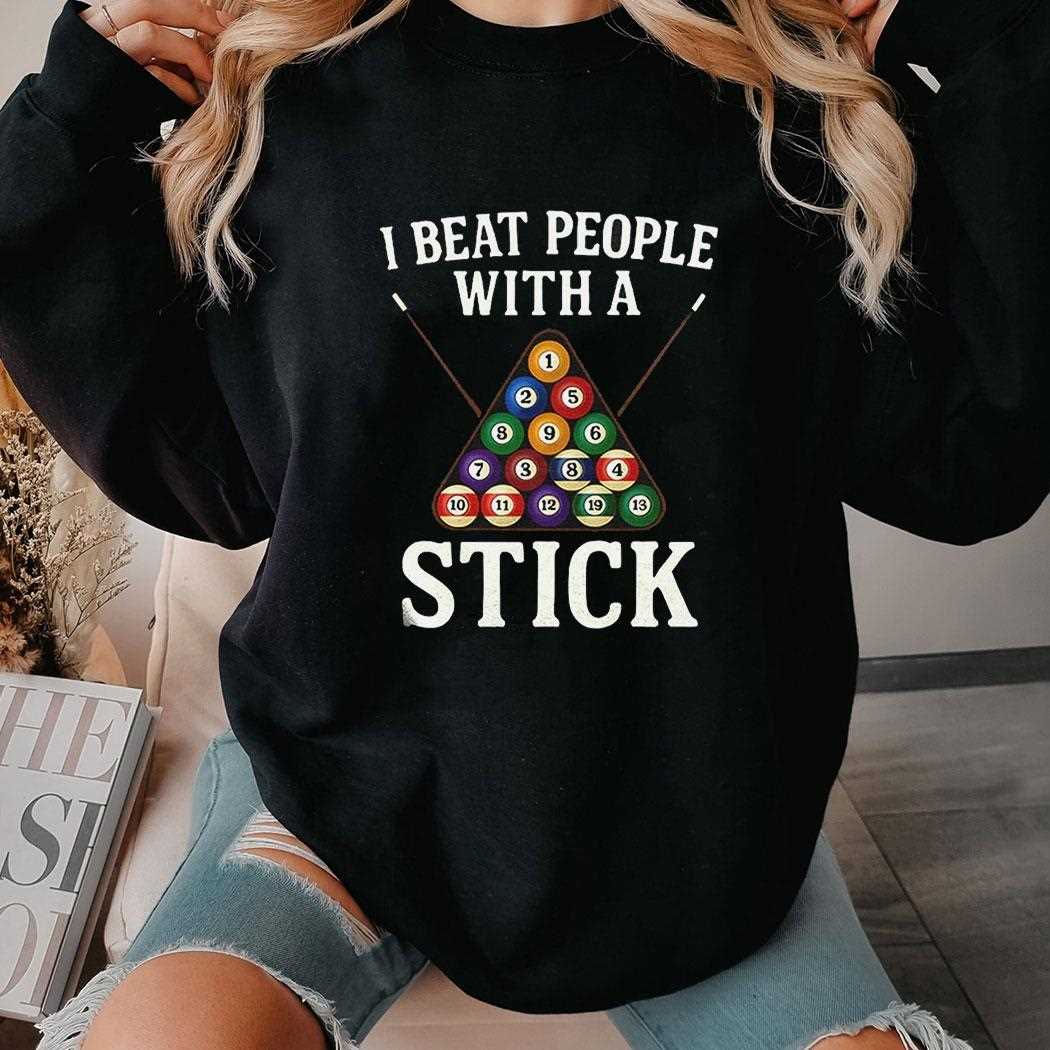 Bida I Beat People With A Stick Shirt Bida I Beat People With A Stick Shirt