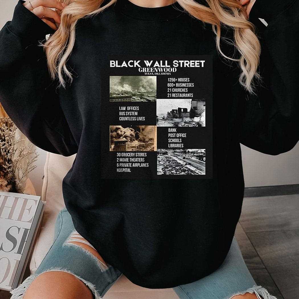 Black Wall Street Greenwood Tulsa Oklahoma Shirt Black Wall Street Greenwood Tulsa Oklahoma Shirt
