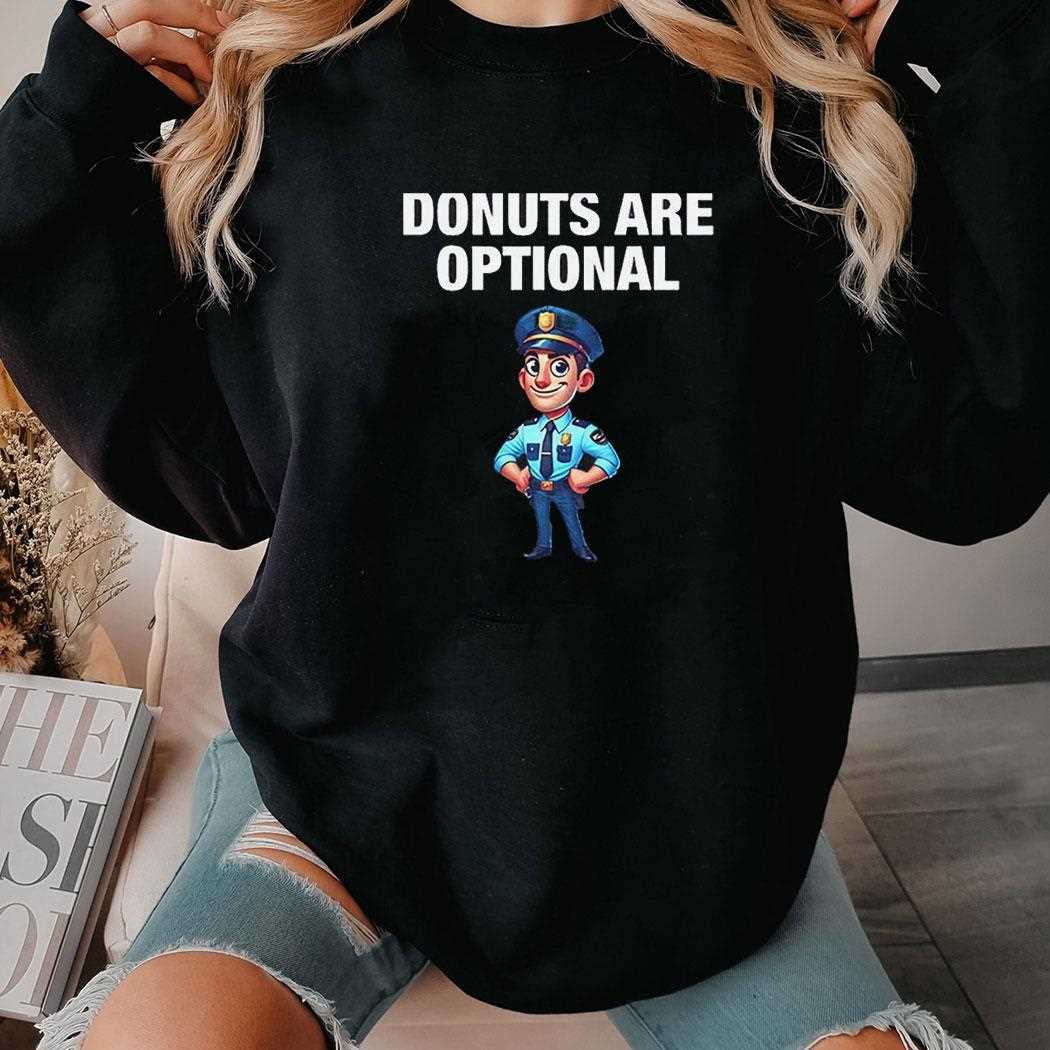 Donuts Are Optional Policeman Shirt Donuts Are Optional Policeman Shirt