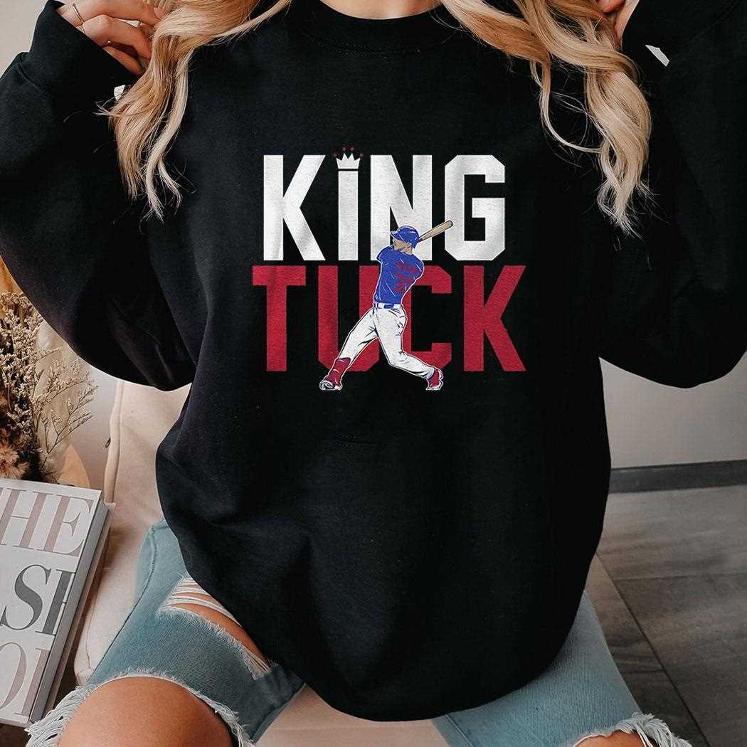 Kyle Tucker King Tuck Shirt Kyle Tucker King Tuck Shirt