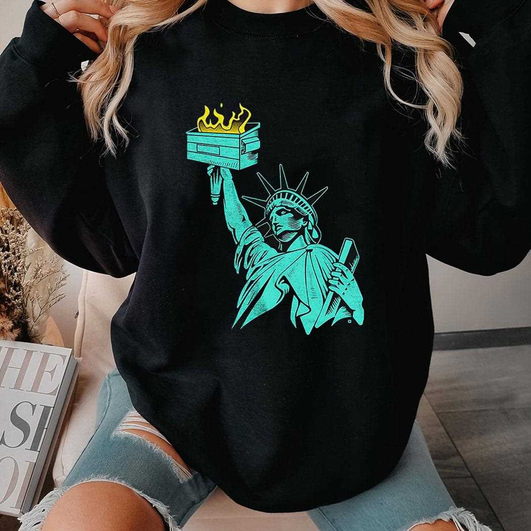 Lady Liberty Dumpster Fire Shirt Lady Liberty Dumpster Fire Shirt