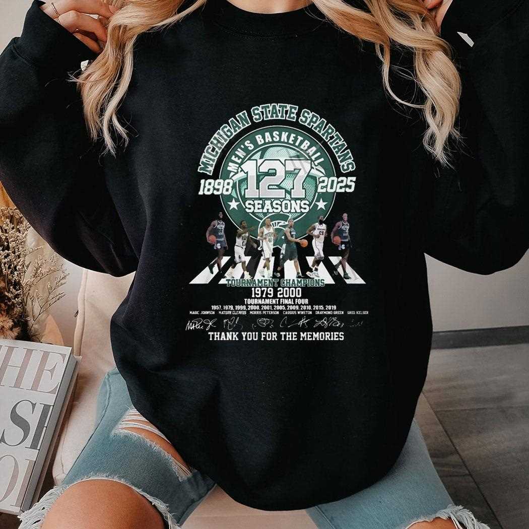 Michigan State Spartans Mens Basketball 127 Seasons 1898 2025 Thank You For The Memories Shirt Michigan State Spartans Mens Basketball 127 Seasons 1898 2025 Thank You For The Memories Shirt