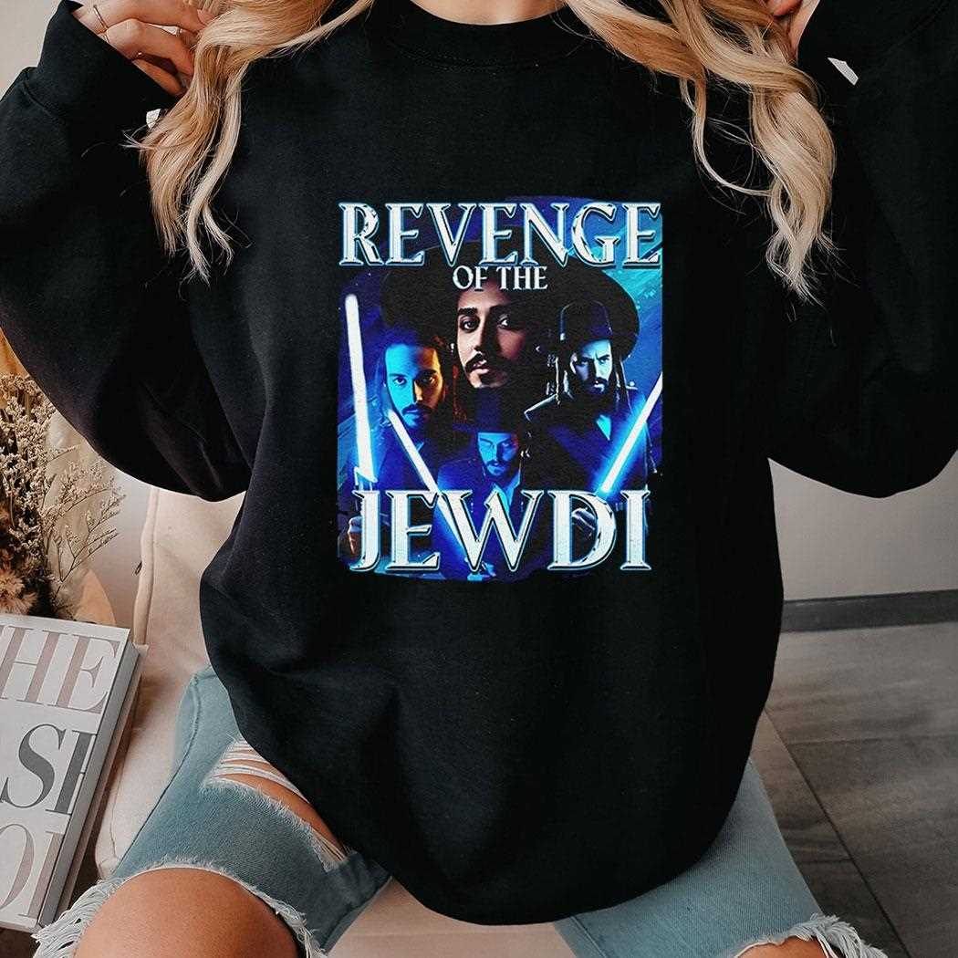 Revenge Of The Jewdi Shirt Revenge Of The Jewdi Shirt