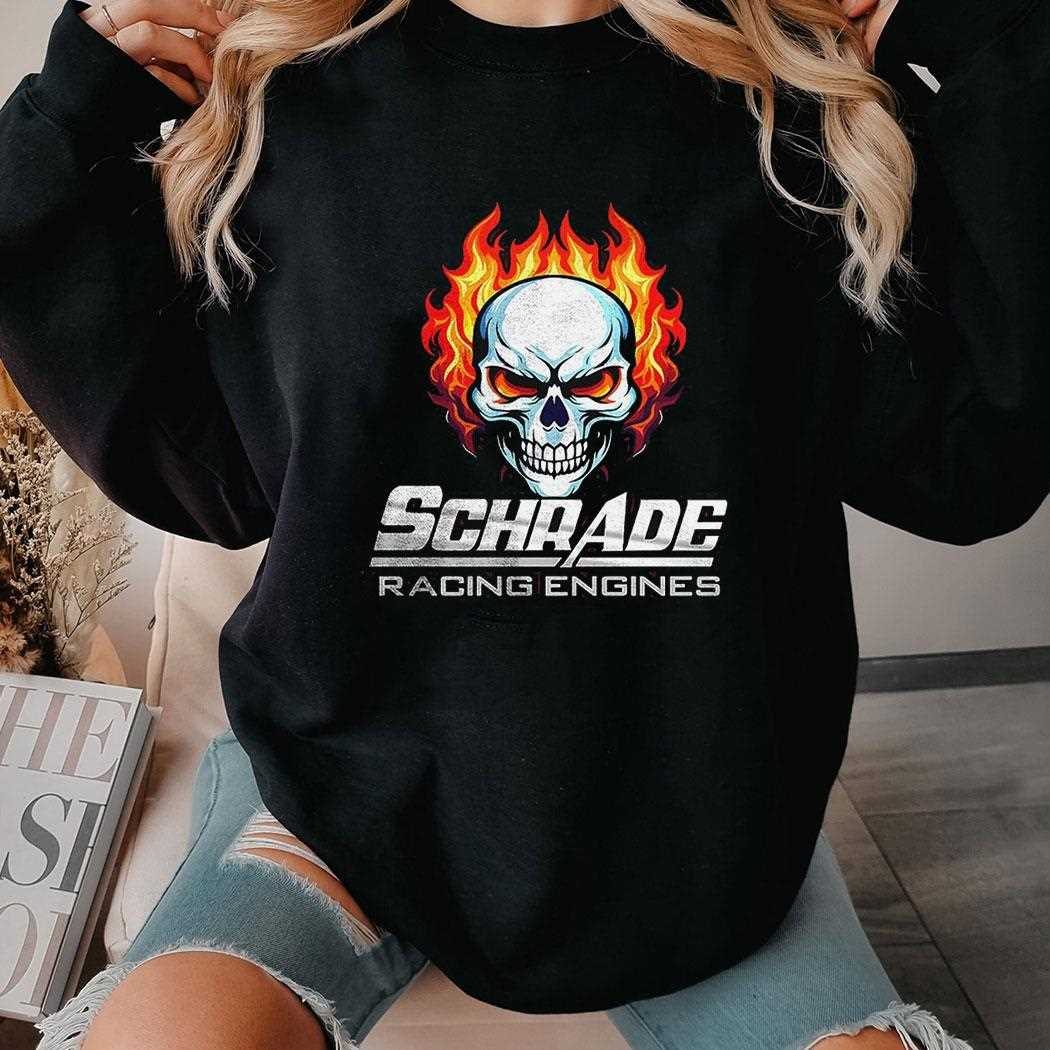 Schrade Racing Engines Skull Shirt Schrade Racing Engines Skull Shirt