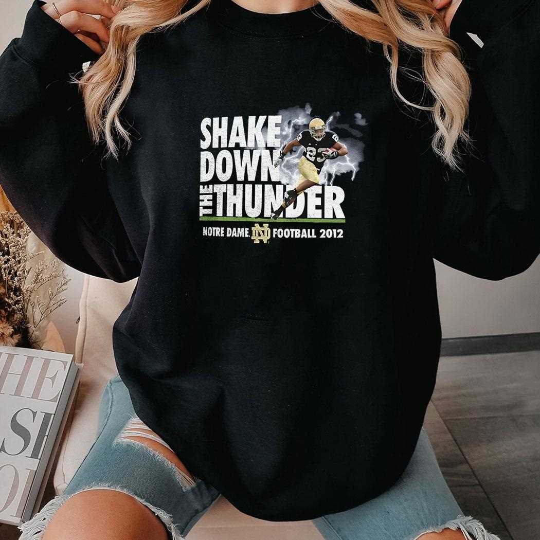 Shake Down The Thunder Notre Dame Football 2012 Shirt Shake Down The Thunder Notre Dame Football 2012 Shirt
