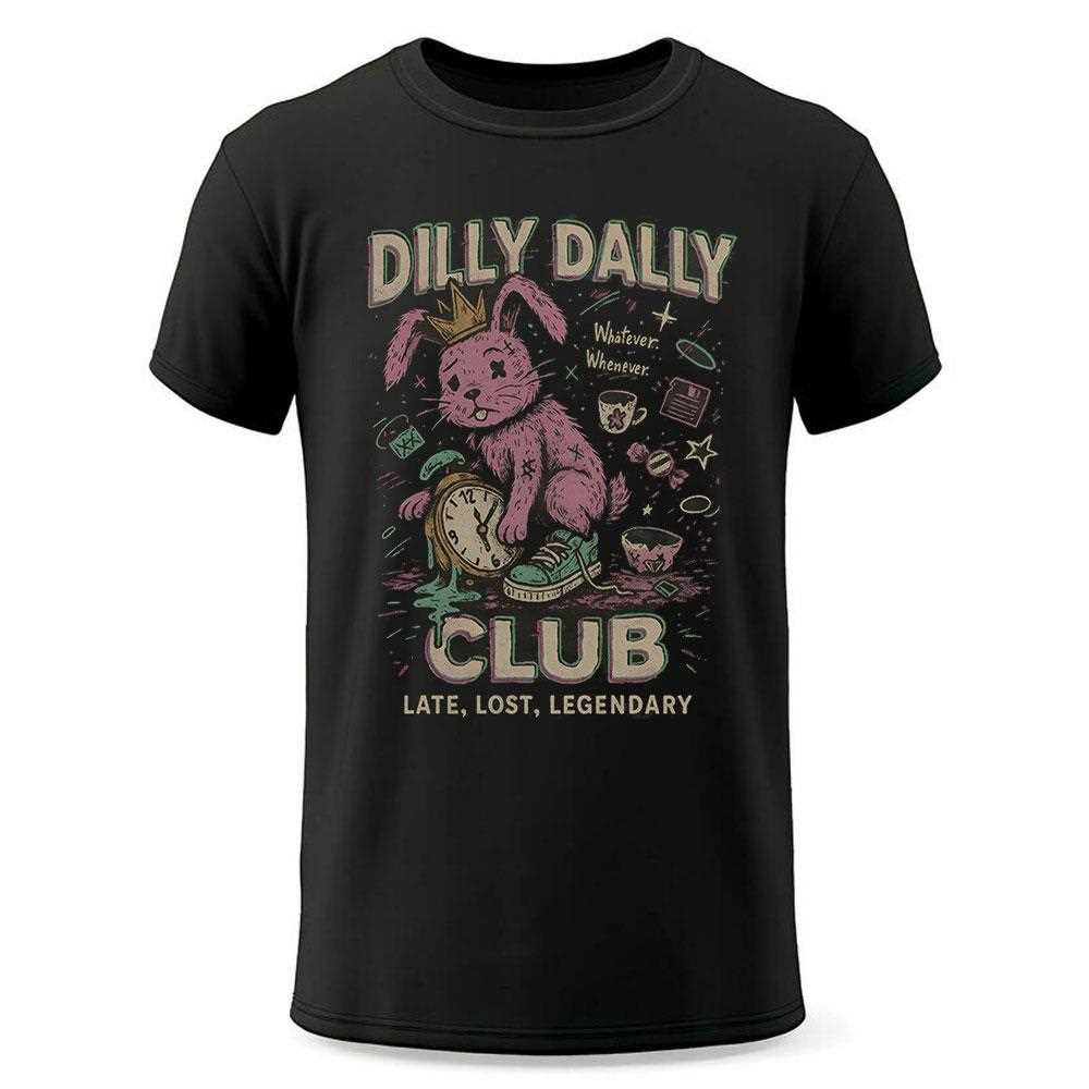 Dilly Dally Club Shirt Dilly Dally Club Shirt