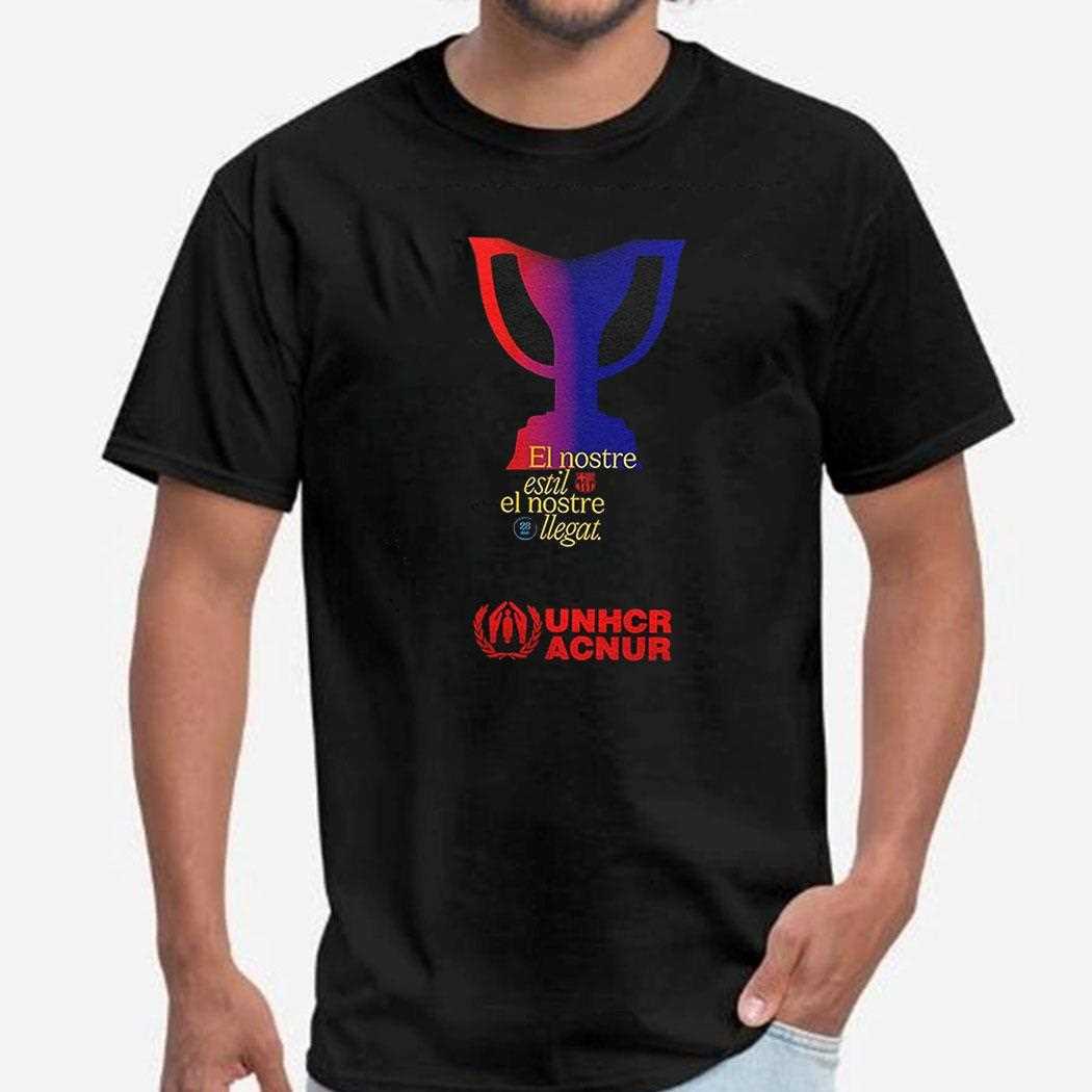 Fc Barcelona El Nostre Estil El Nostre Llegat La Liga 2025 Champions Shirt Fc Barcelona El Nostre Estil El Nostre Llegat La Liga 2025 Champions Shirt