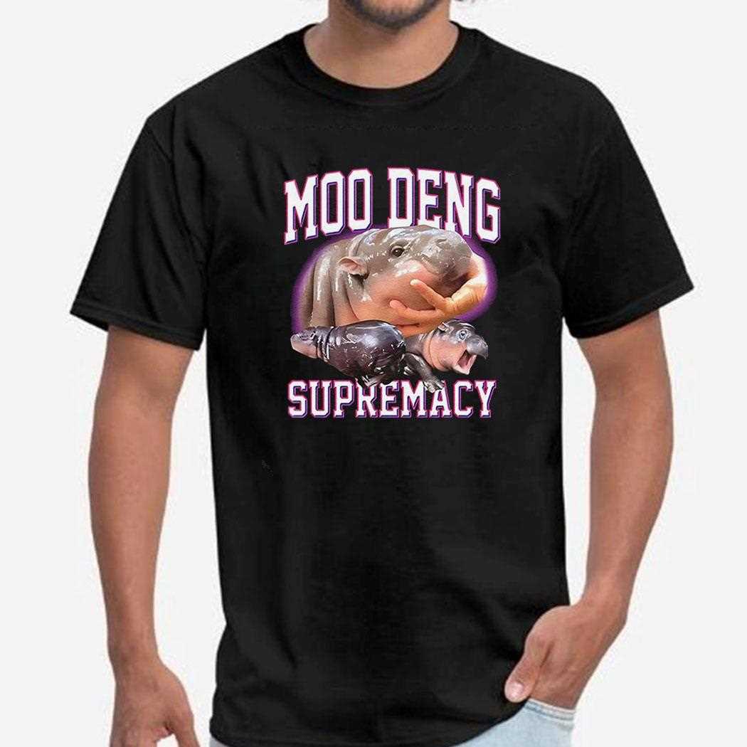 Moo Deng Supremacy Shirt Moo Deng Supremacy Shirt